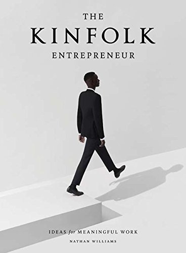The Kinfolk Entrepreneur | Nathan Williams