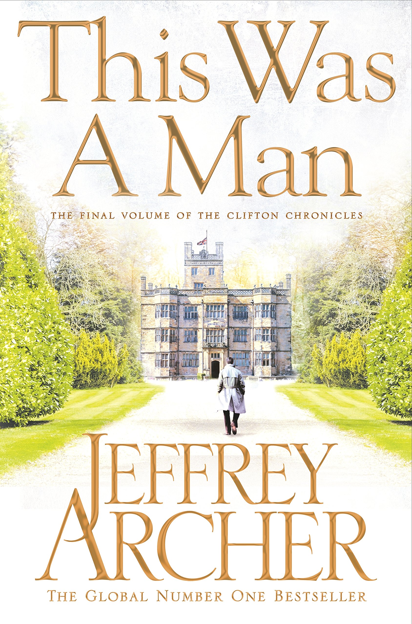 This was a man | Jeffrey Archer