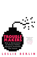 Troublemakers | Leslie Berlin