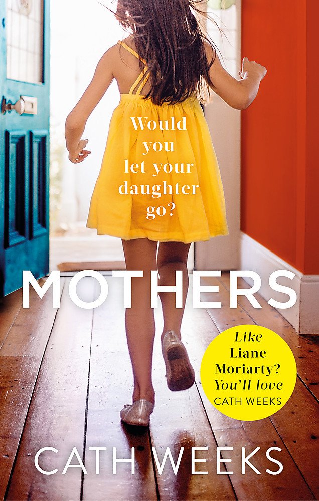 Mothers | Cath Weeks