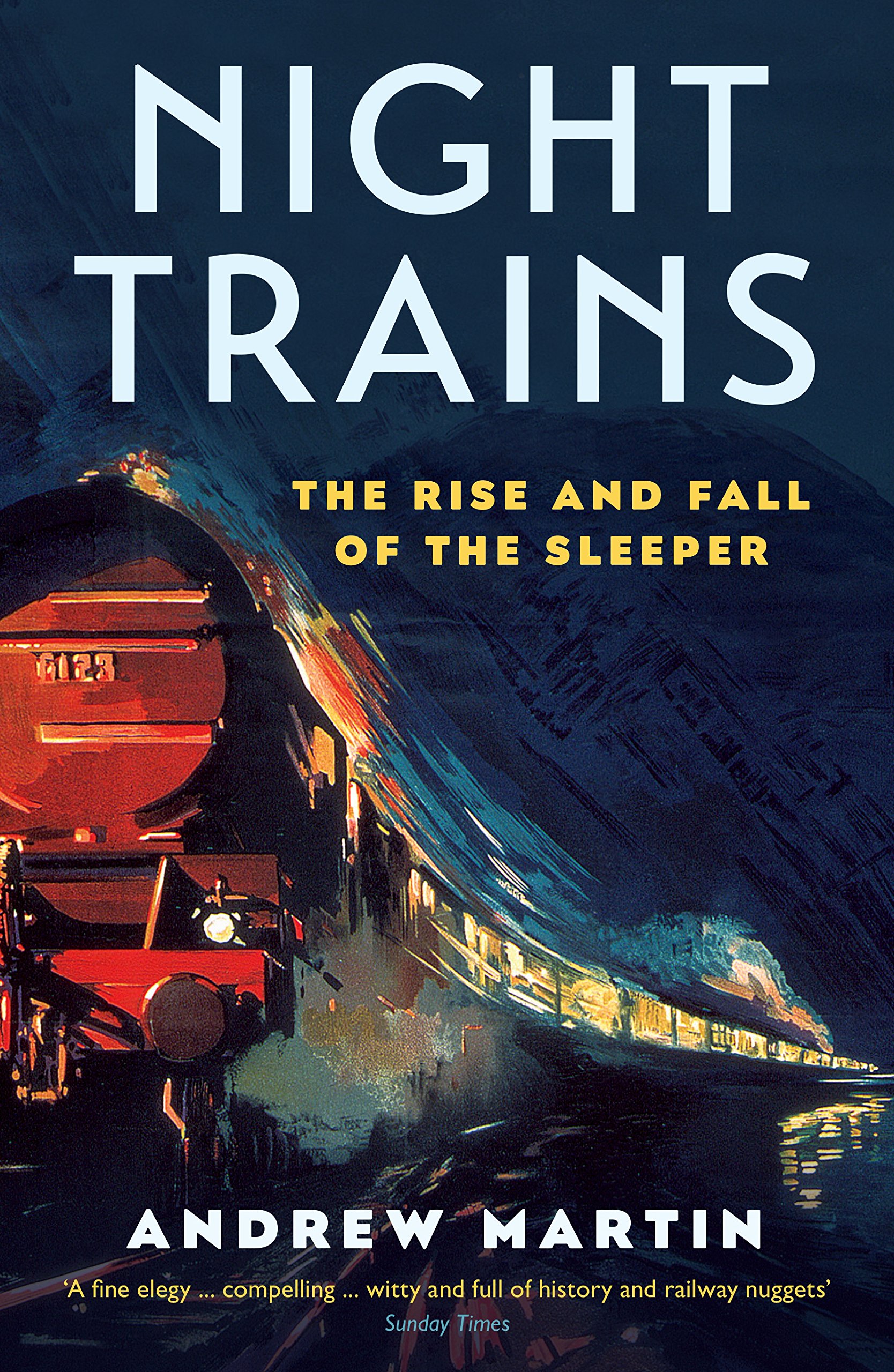 Night Trains | Andrew Martin