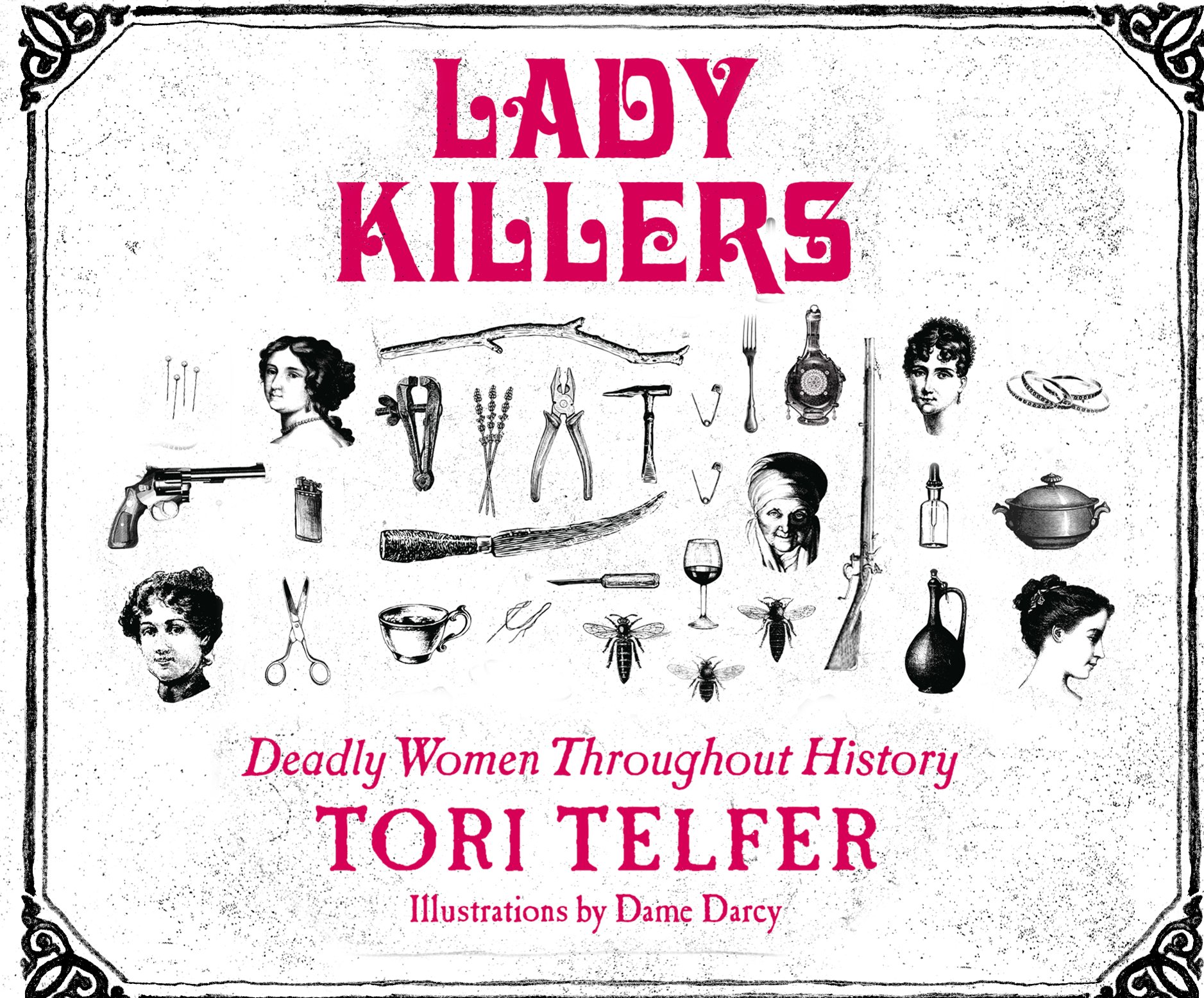 Lady Killers | Tori Telfer