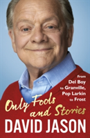 Only Fools and Stories | David Jason