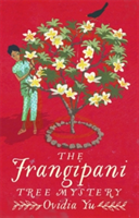 The Frangipani Tree Mystery | Ovidia Yu