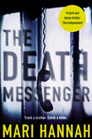 The Death Messenger | Mari Hannah