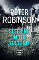 Sleeping in the Ground | Peter Robinson