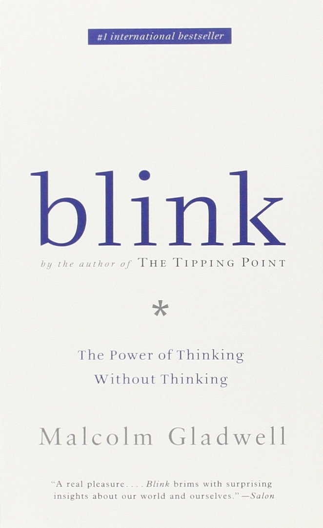 Blink | Malcolm Gladwell