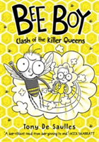 Bee Boy: Clash of the Killer Queens | Tony De Saulles