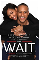 The Wait | DeVon Franklin, Meagan Good