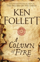 A Column of Fire | Ken Follett