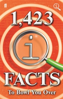 1,423 QI Facts to Bowl You Over | John Lloyd, James Harkin, Anne Miller