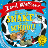 There\'s a Snake in My School! | David Walliams