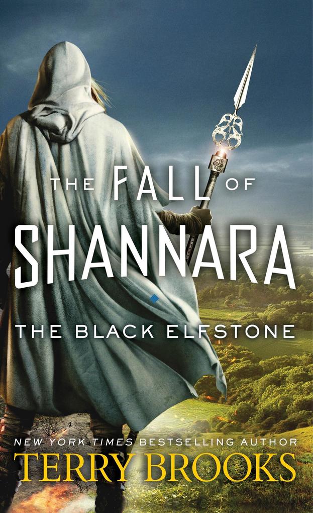 The Black Elfstone: The Fall of Shannara | Terry Brooks