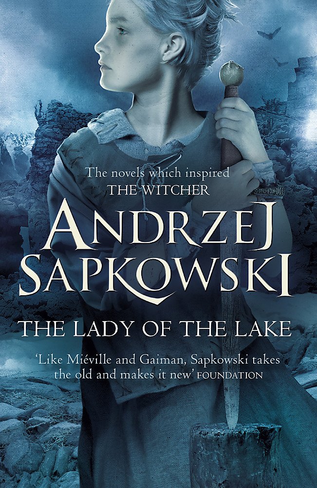 The Lady of the Lake | Andrzej Sapkowski