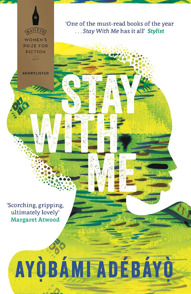 Stay With Me | Ayobami Adebayo