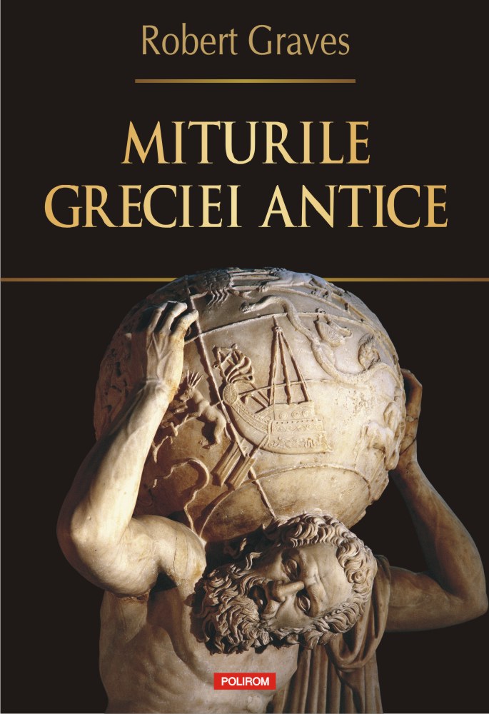 Miturile Greciei antice | Robert Graves