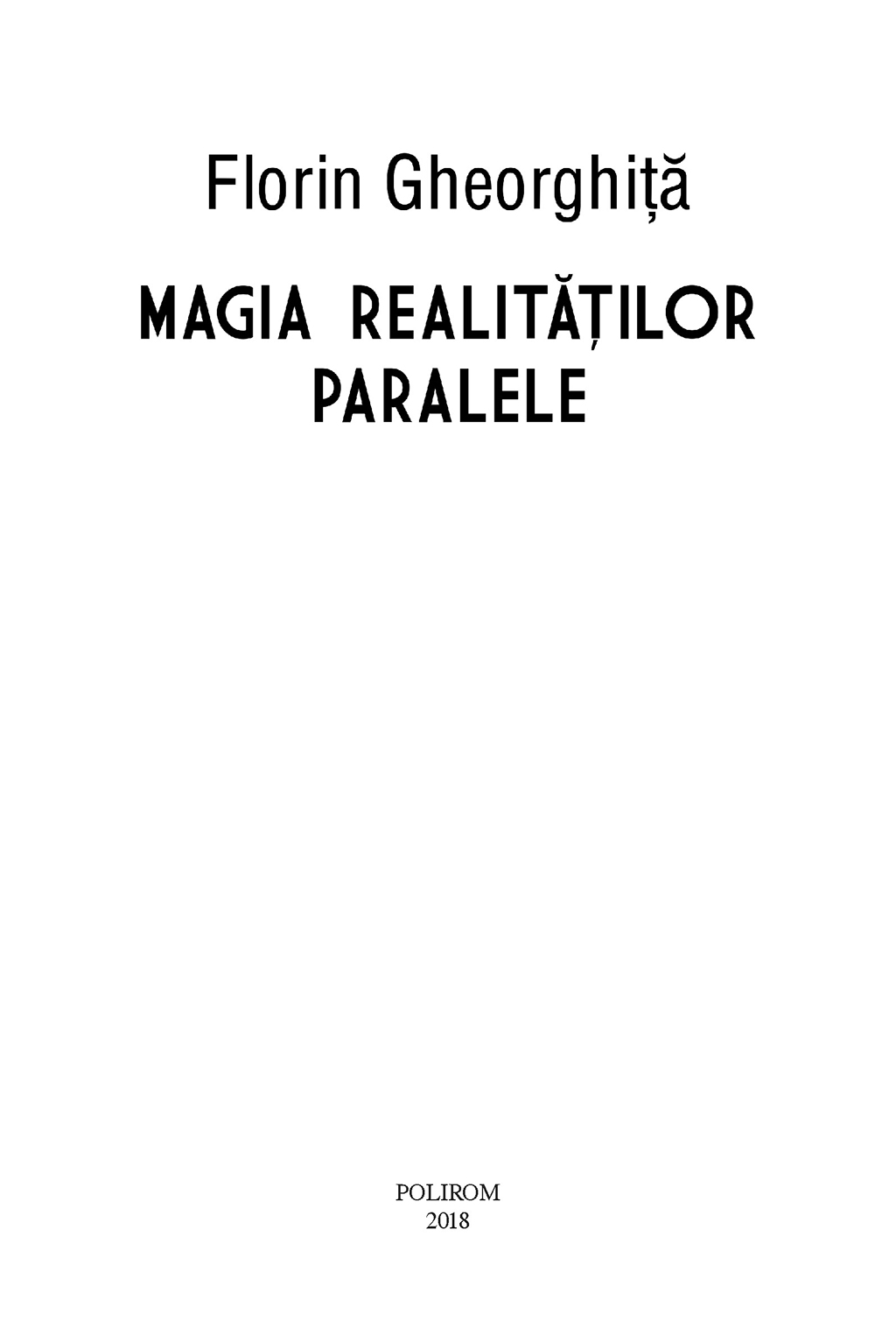 Magia realitatilor paralele | Florin Gheorghita - 5 | YEO