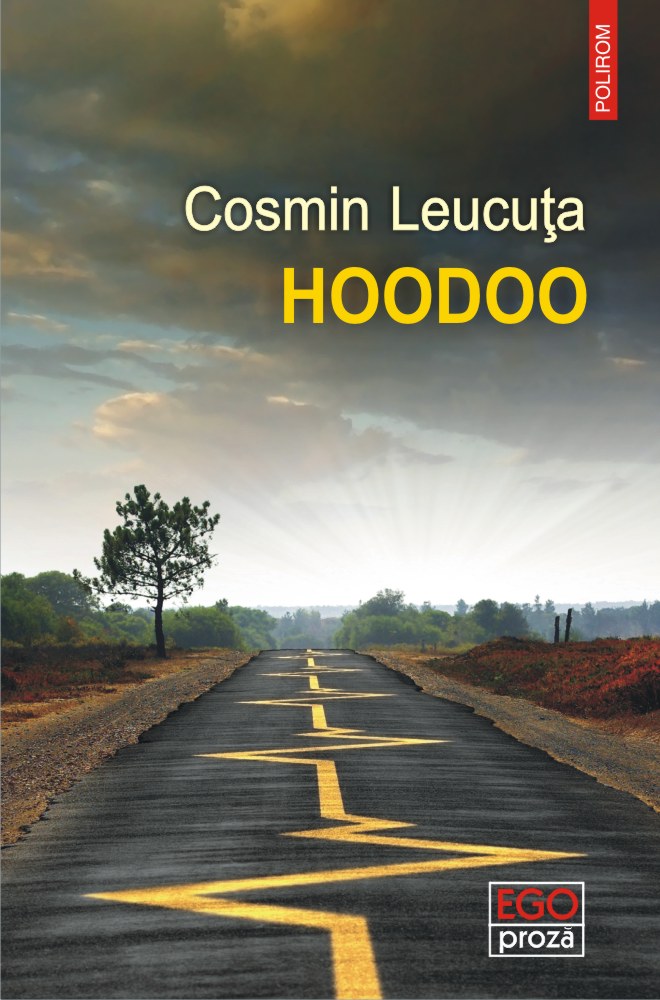 Hoodoo | Cosmin Leucuta carturesti.ro poza bestsellers.ro