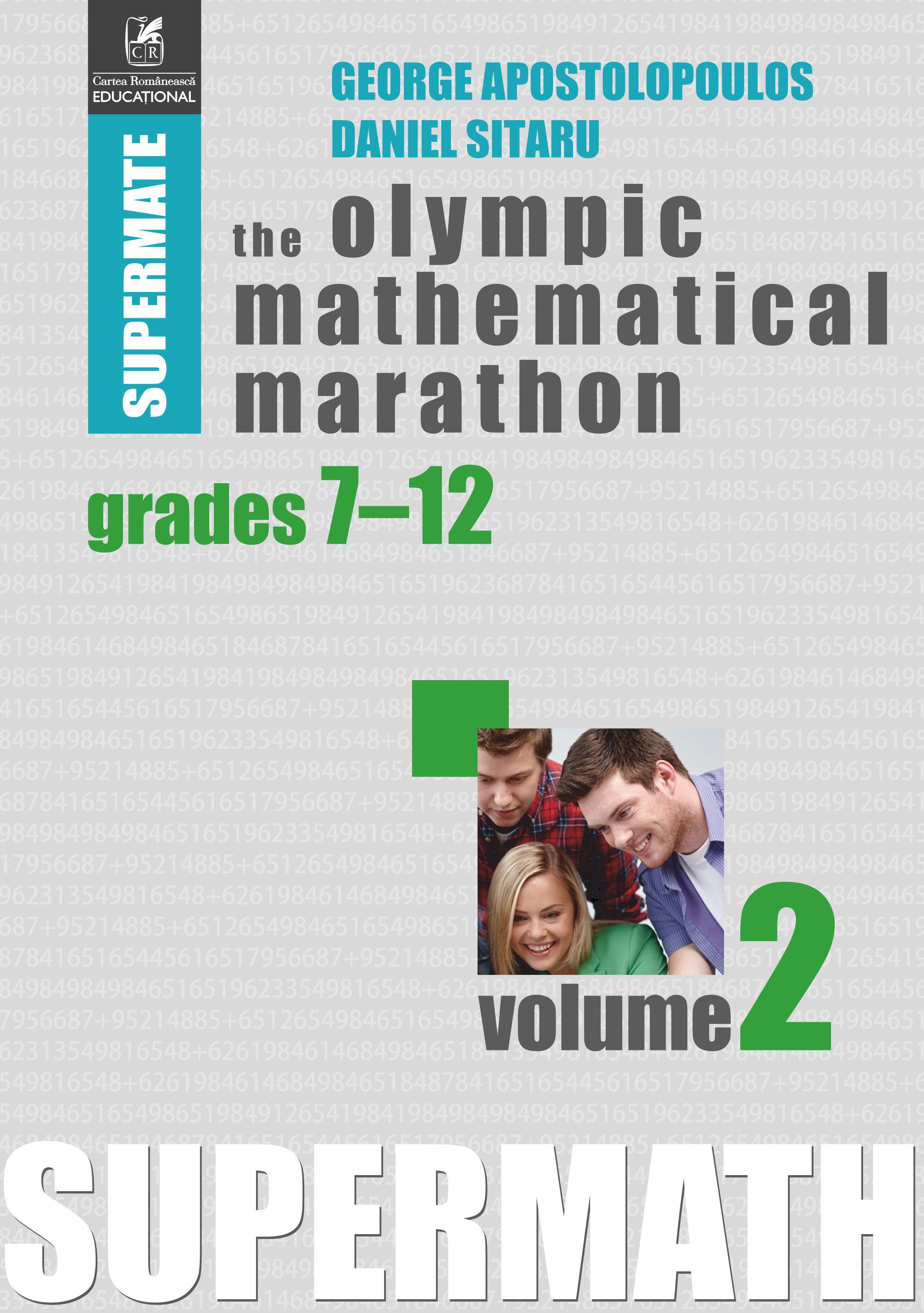 The Olympic Mathematical Marathon. Volumul 2 | George Apostolopoulos, Daniel Sitaru