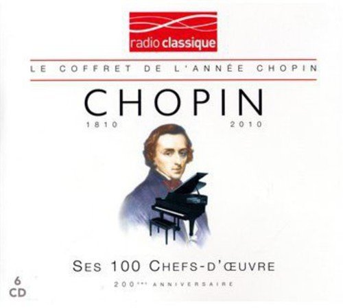 Chopin: Ses 100 Plus Grands.. | Frederic Chopin, Various Artists