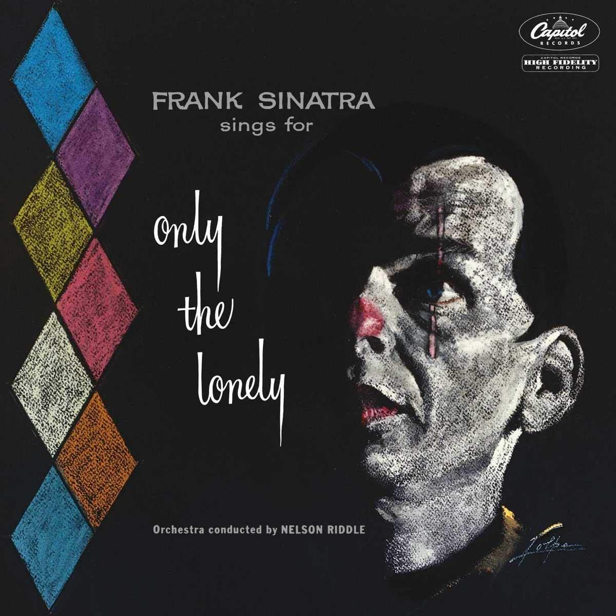 Frank Sinatra Sings For Only The Lonely | Frank Sinatra