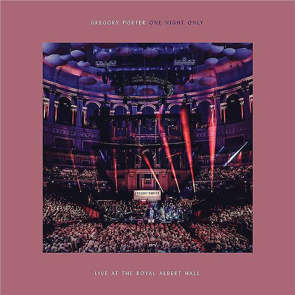 One Night Only - Live at the Royal Albert Hall (CD + DVD) | Gregory Porter