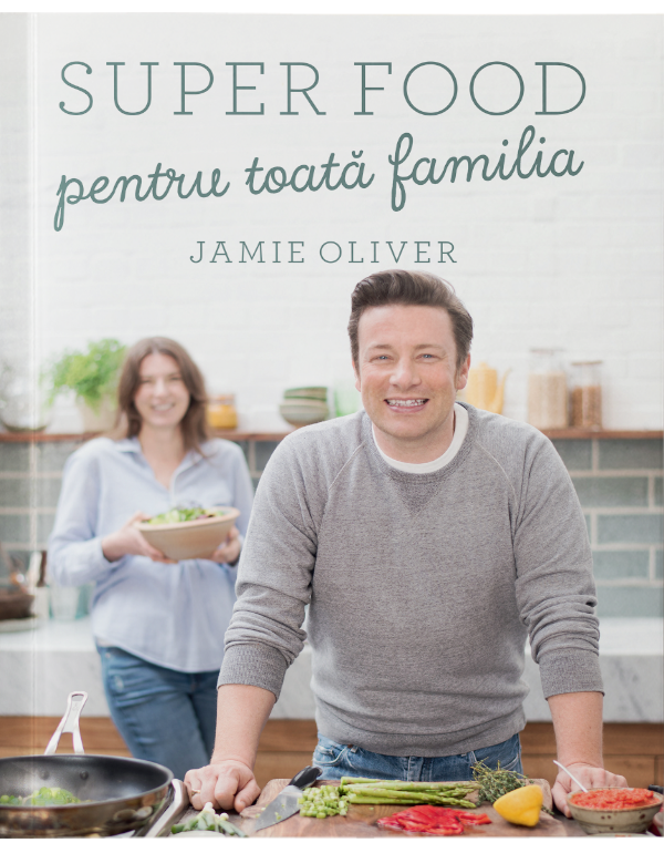 Super Food Pentru Toata Familia | Jamie Oliver