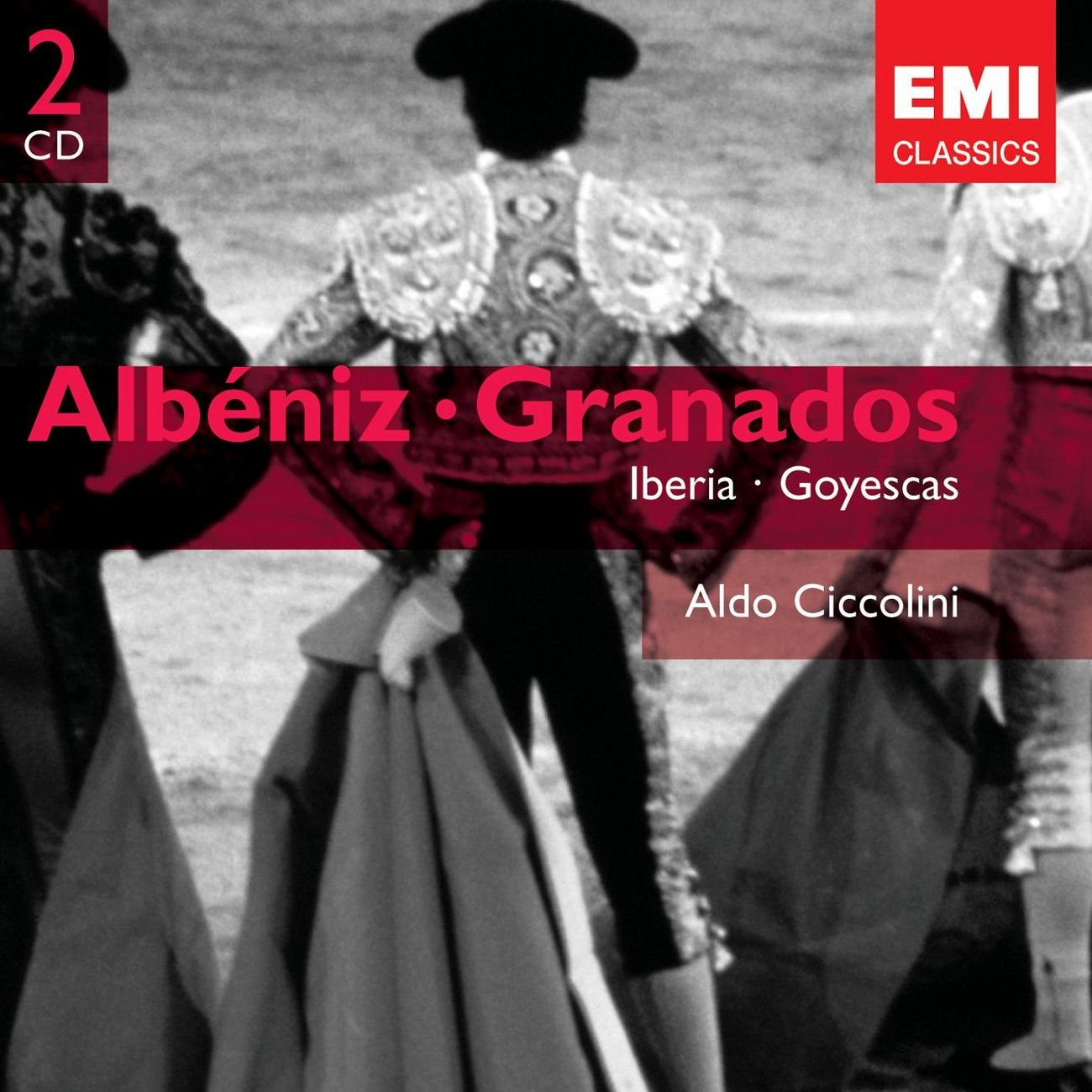 Granados: Goyescas & Albeniz: Iberia | Aldo Ciccolini