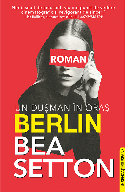 Berlin. Un dusman in oras | Bea Setton - 2 | YEO