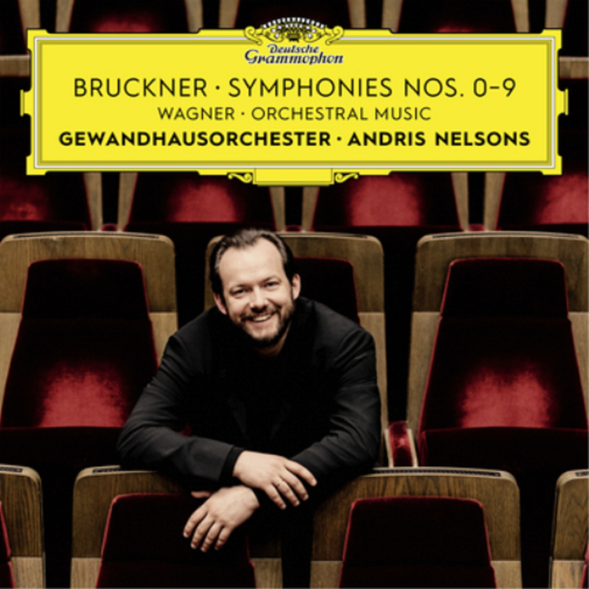 Bruckner: Symphonies Nos. 0-9 / Wagner: Orchestral Music | Andris Nelsons, Gewandhausorchester