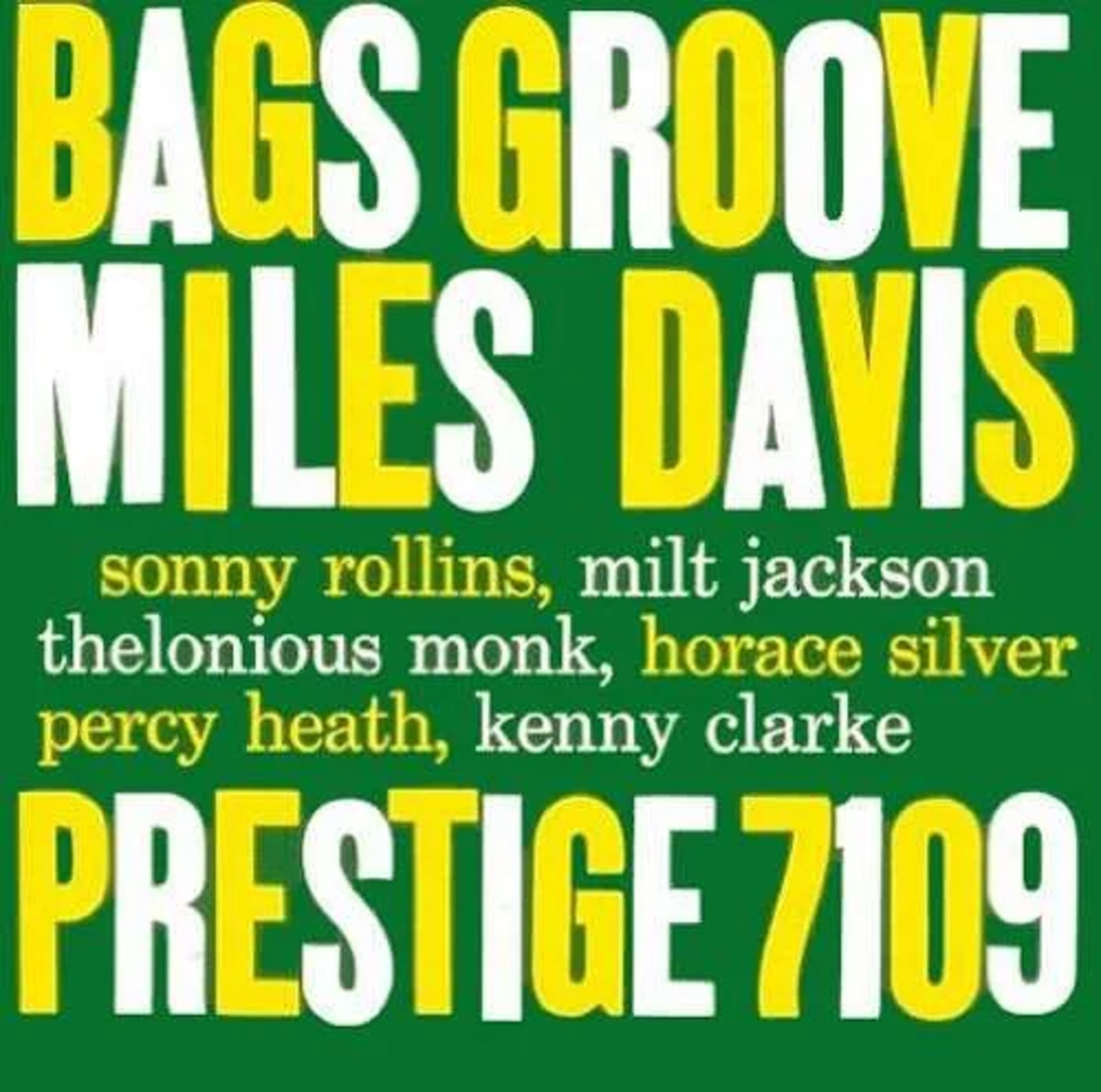 Bags\' Groove - Vinyl - 33 RPM | Miles Davis, Modern Jazz Quartet
