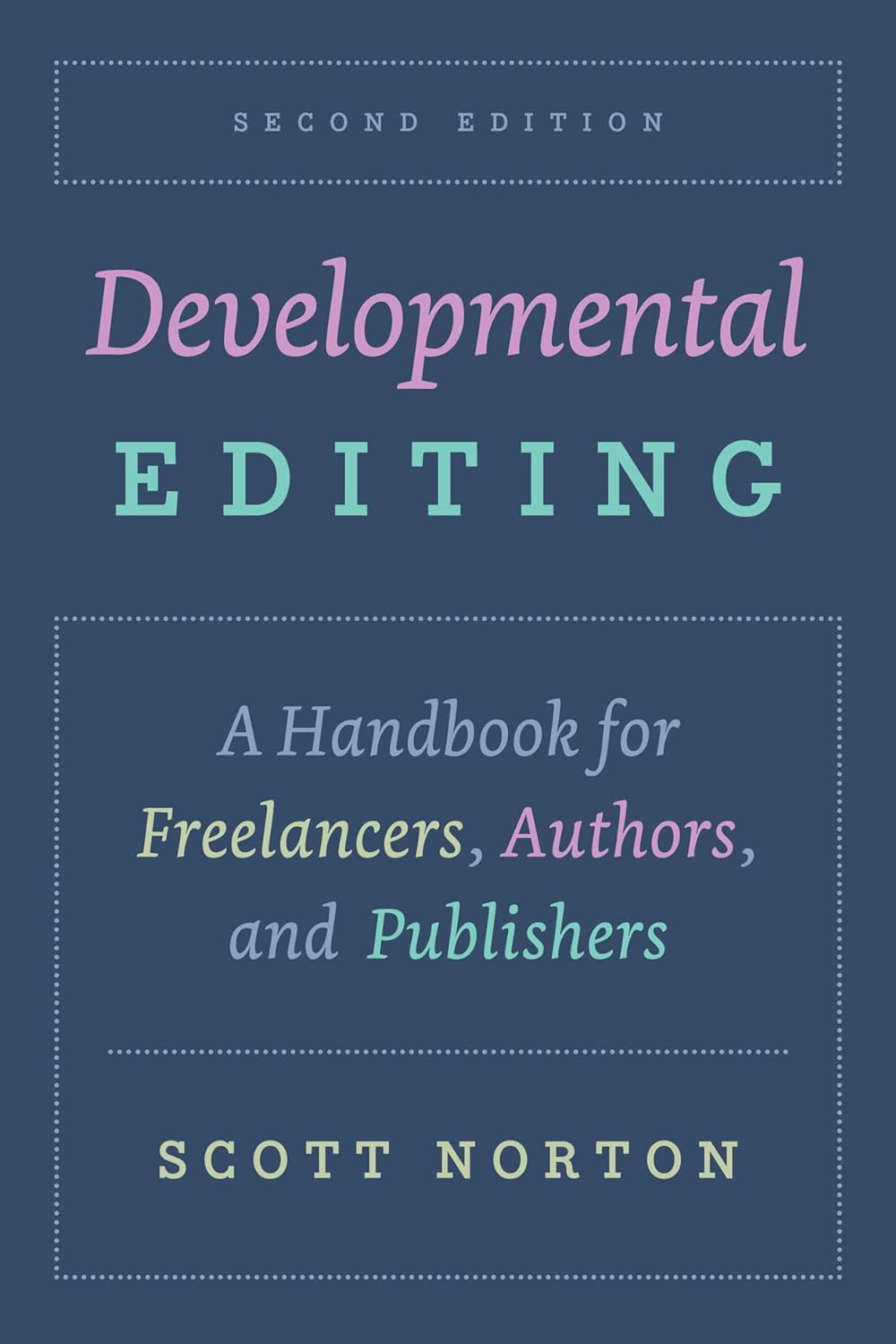 Developmental Editing | Scott Norton