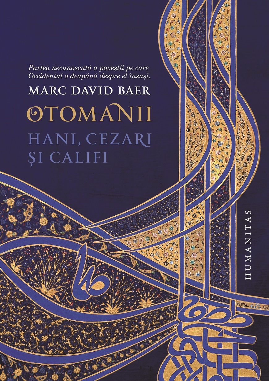 Otomanii | Marc David Baer