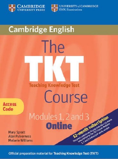 The TKT Course  | Mary Spratt,  Alan Pulverness