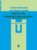 Tratat de psihotraumatologie Ed. a II-a | Peter Riedesser