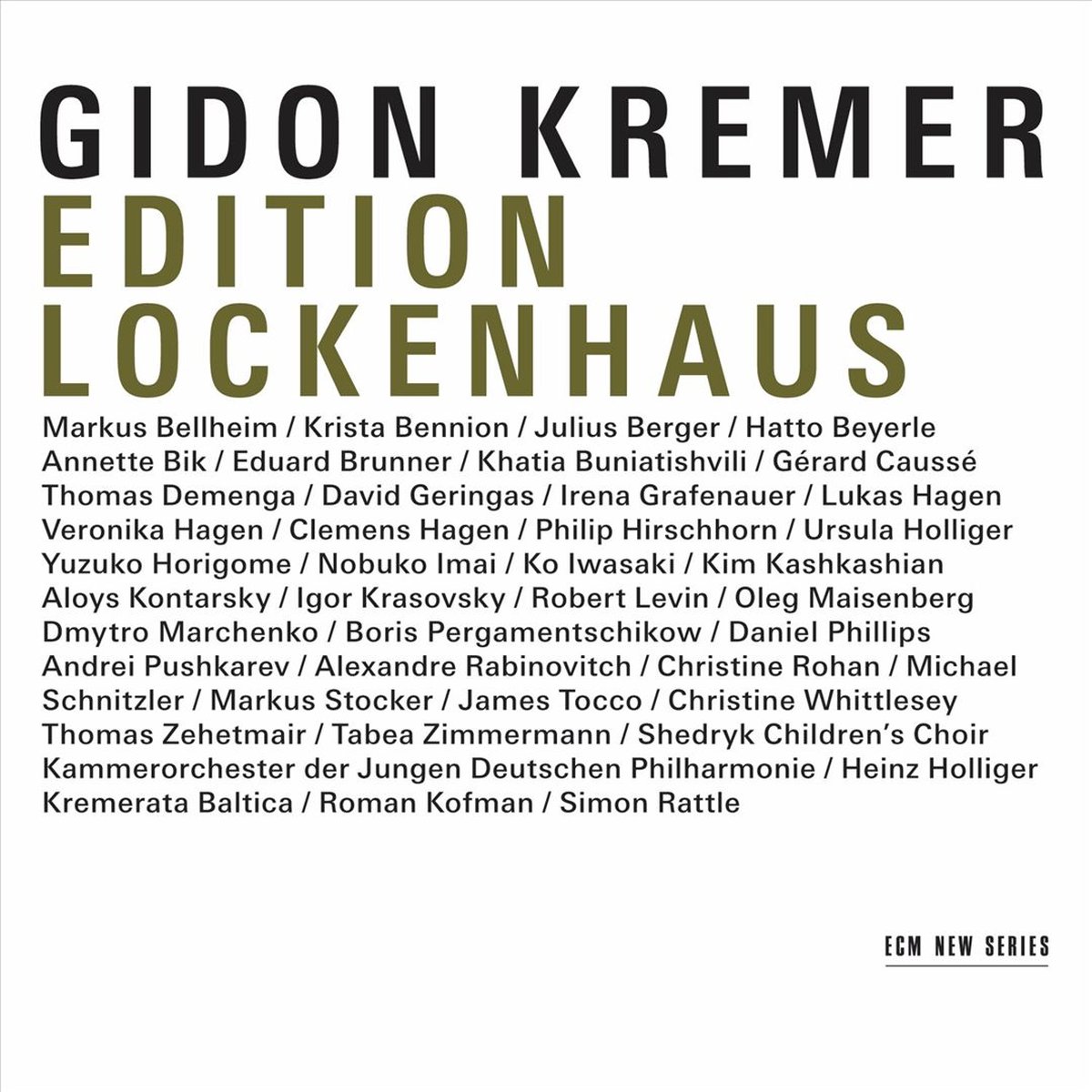 Edition Lockenhaus | Gidon Kremer