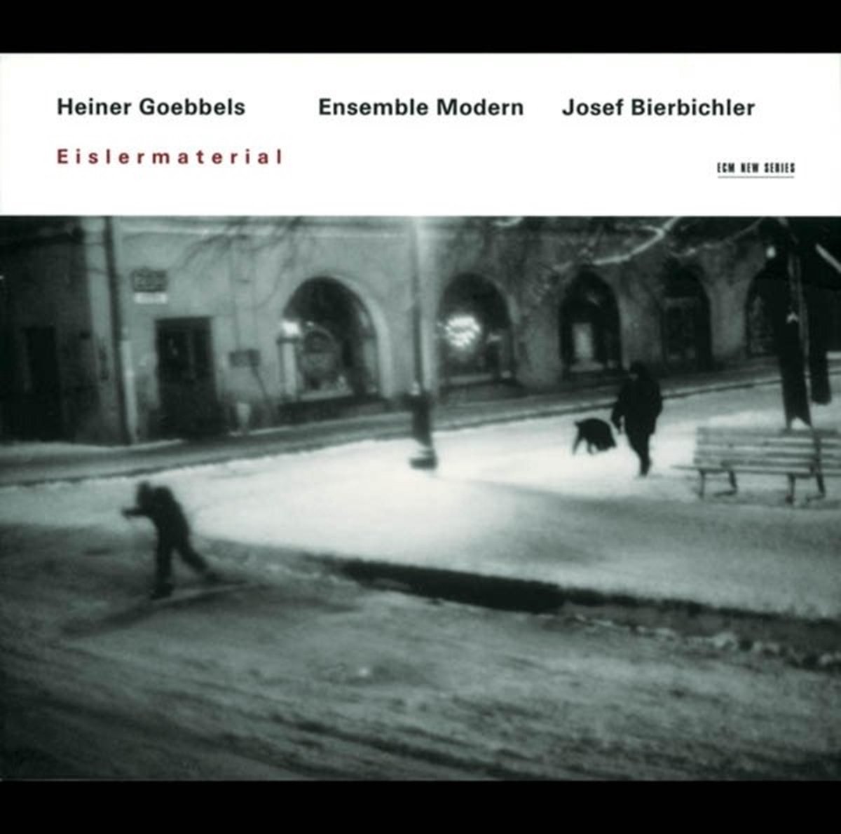 Eislermaterial | Ensemble Modern, Josef Bierbichler