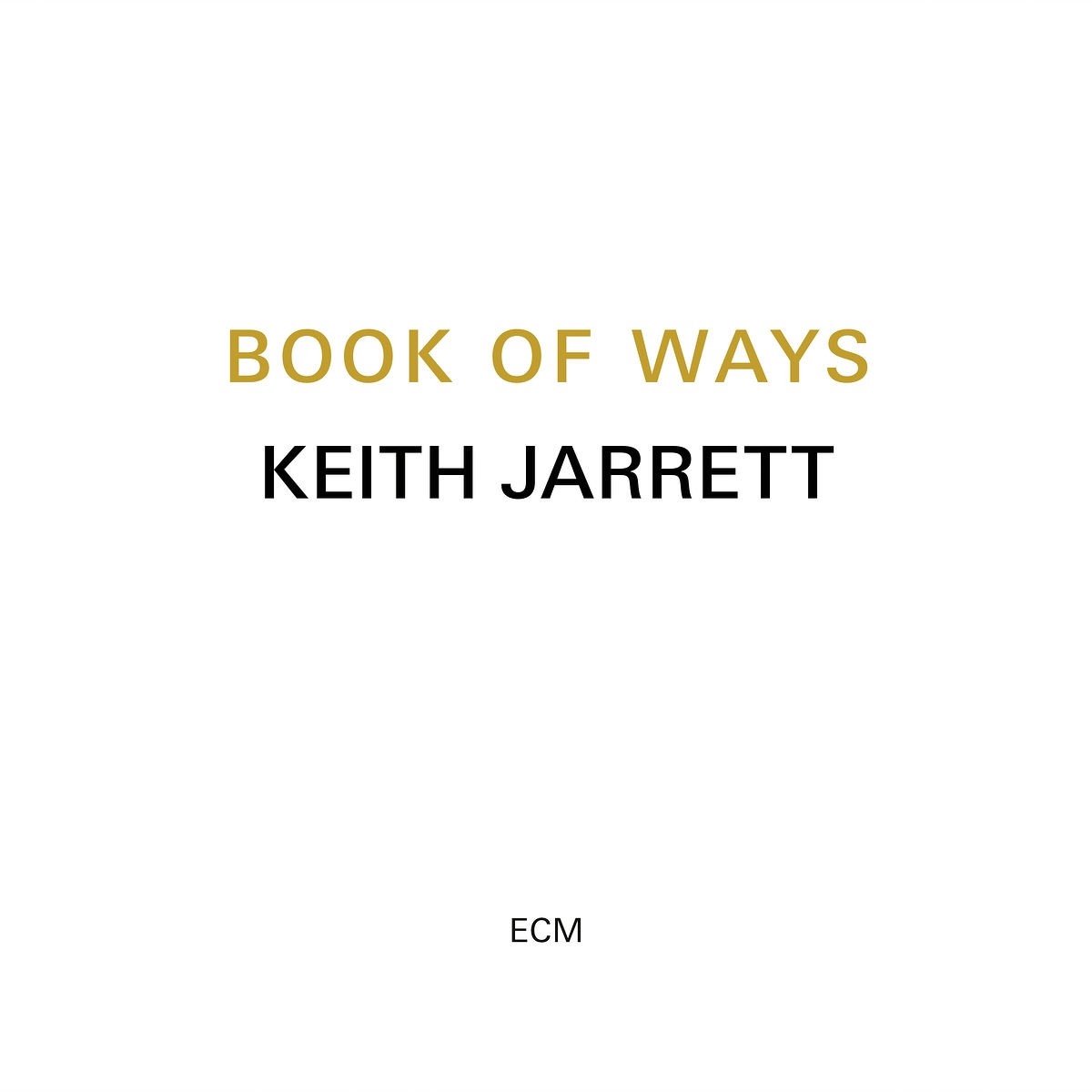 Book of Ways | Keith Jarrett