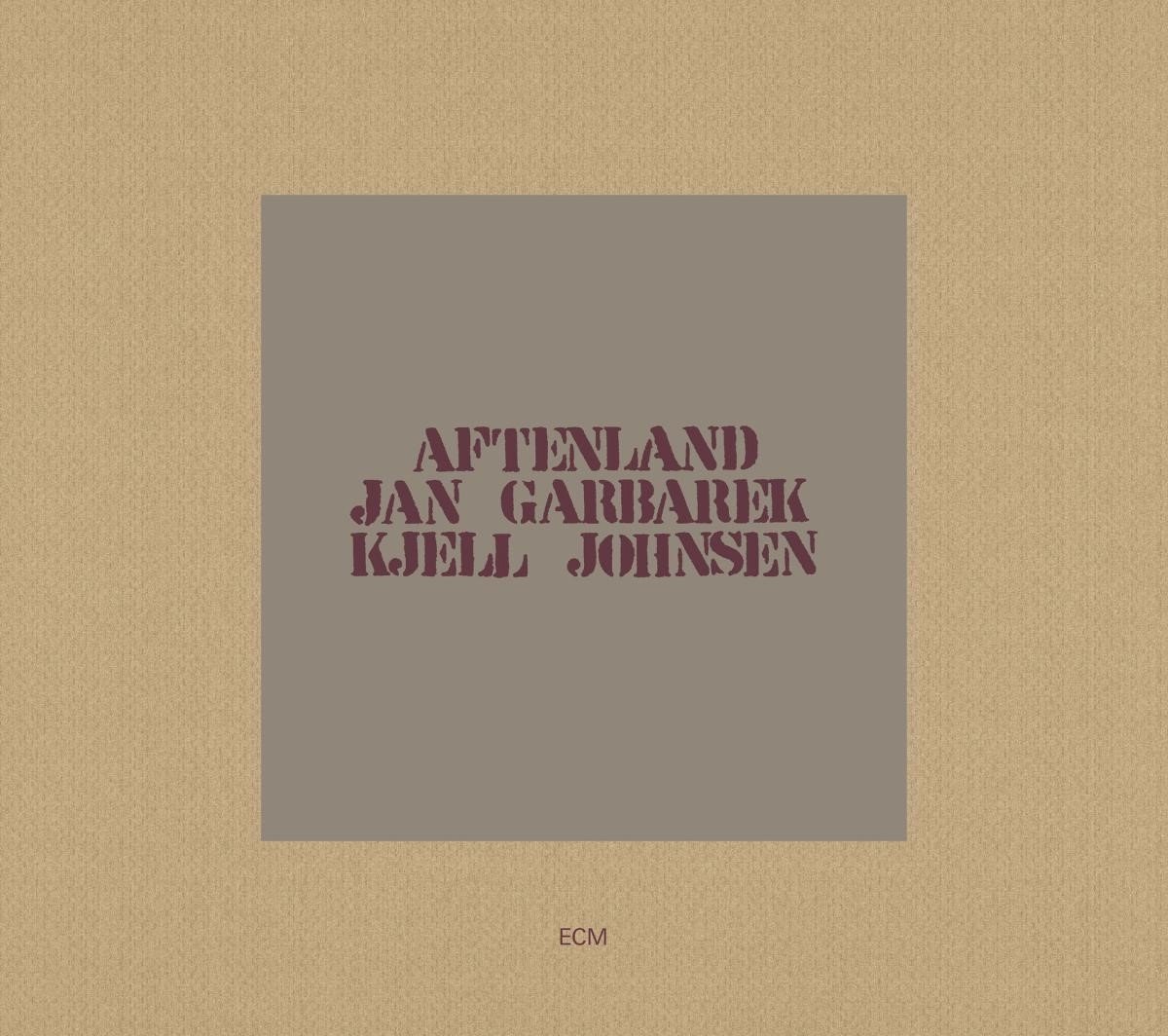 Aftenland | Jan Garbarek, Kjell Johnsen