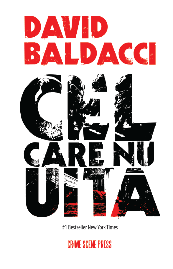 Cel care nu uita | David Baldacci