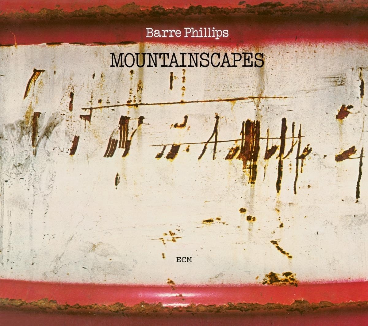 Mountainscapes | Barre Phillips