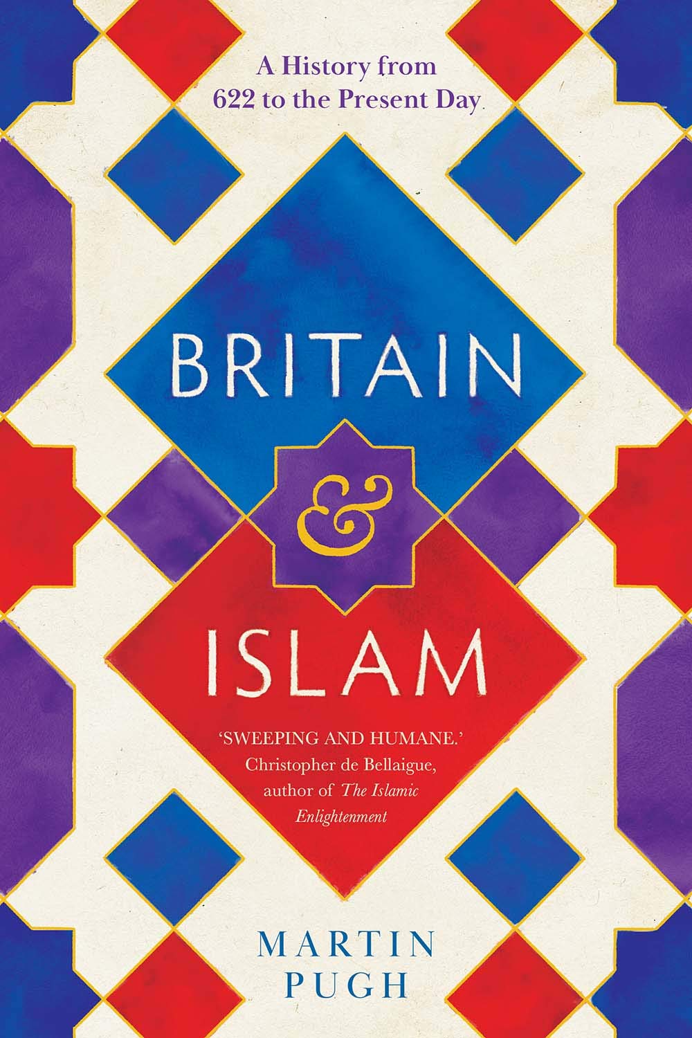 Britain and Islam | Martin Pugh