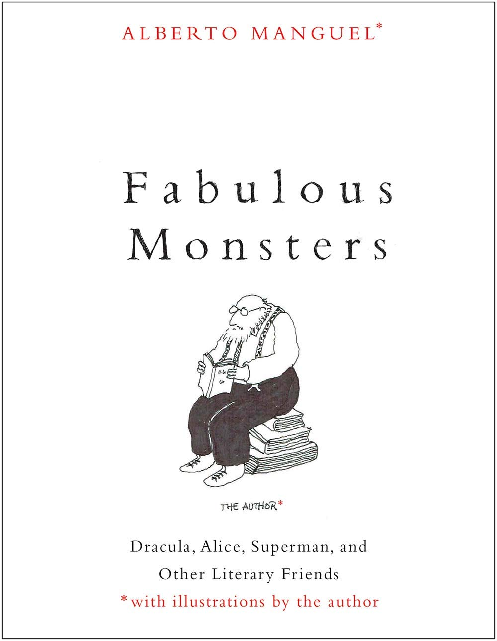 Fabulous Monsters | Alberto Manguel