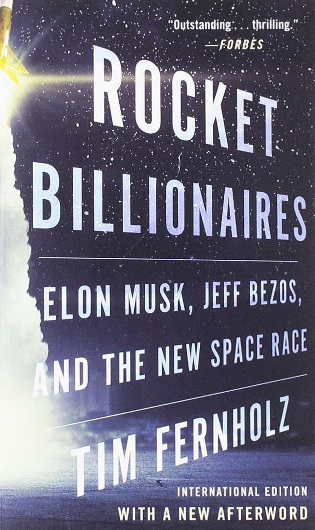 Rocket Billionaires | Tim Fernholz
