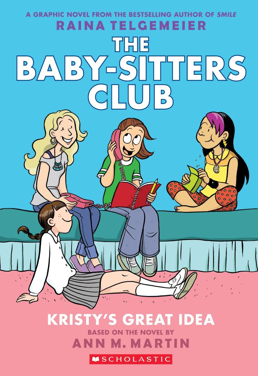 The Baby-Sitters Club - Volume 1 | Raina Telgemeier, Ann M. Martin