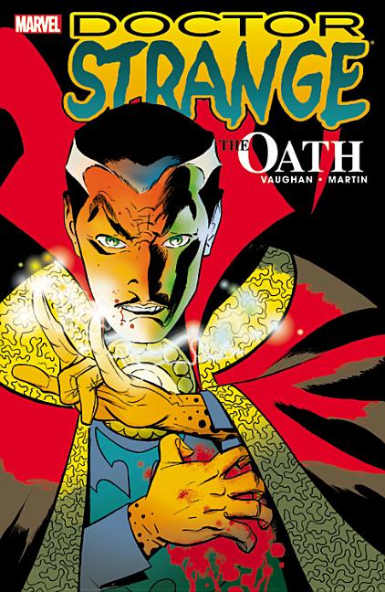 Doctor Strange: The Oath | Brian K. Vaughan