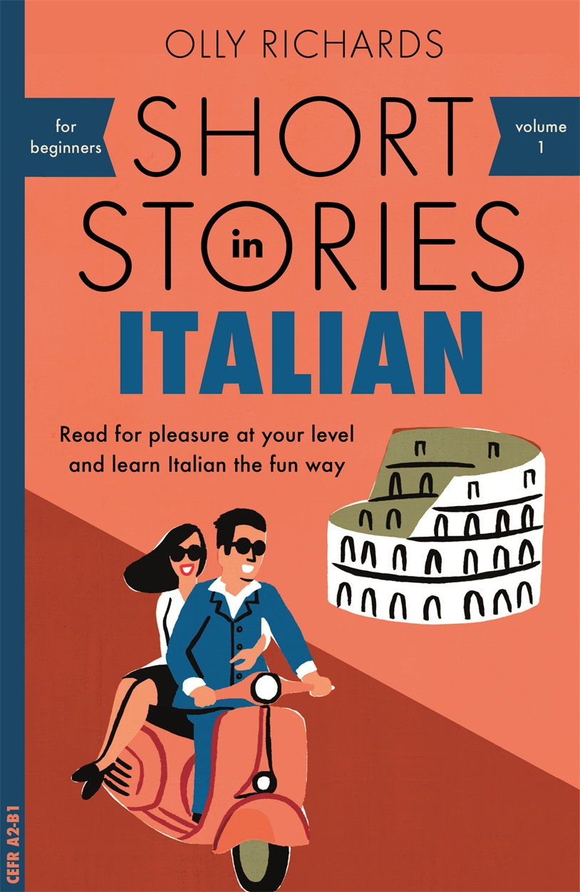 Short Stories in Italian for Beginners | Olly Richards