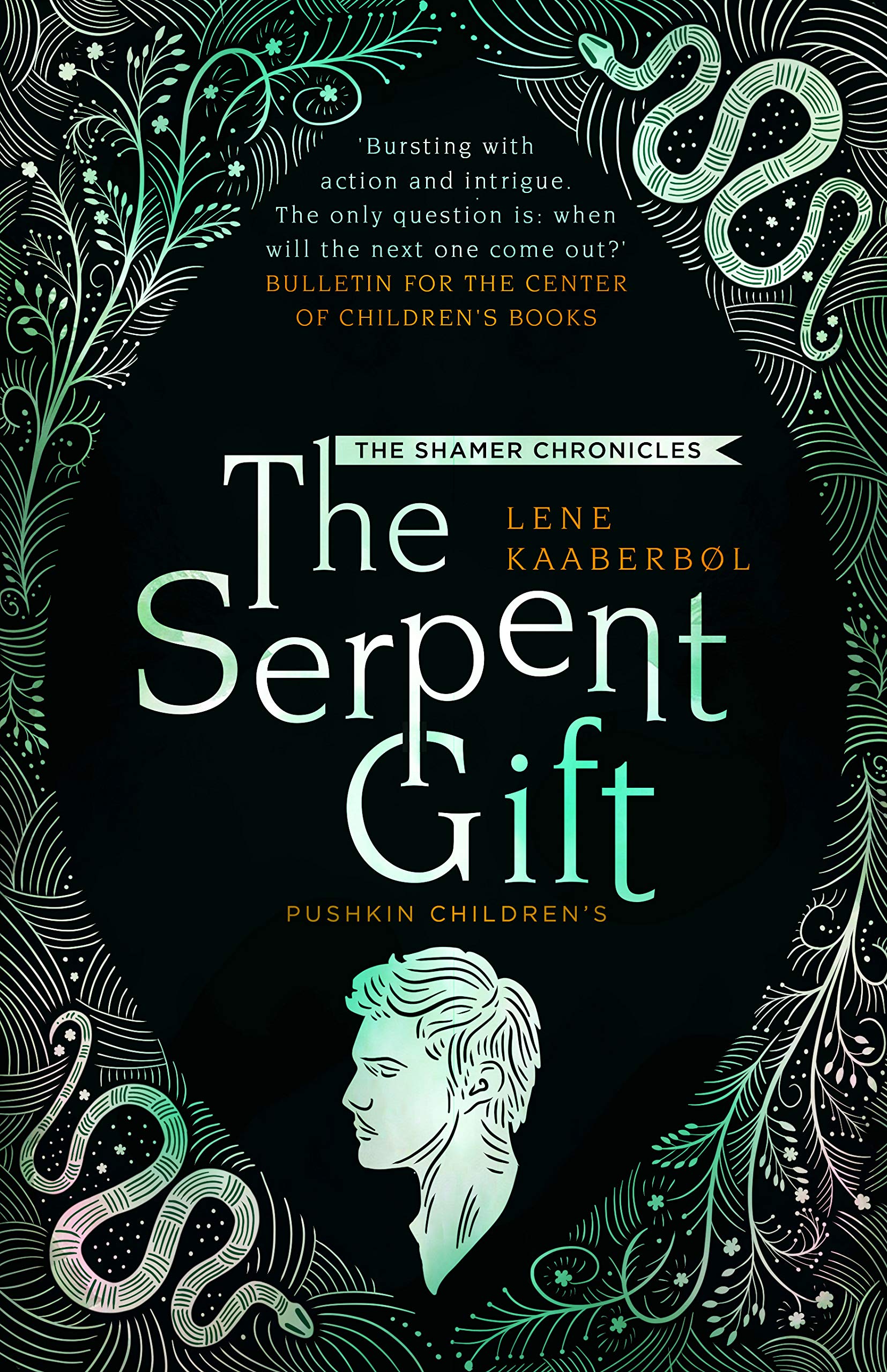 Serpent Gift | Lene Kaaberbol