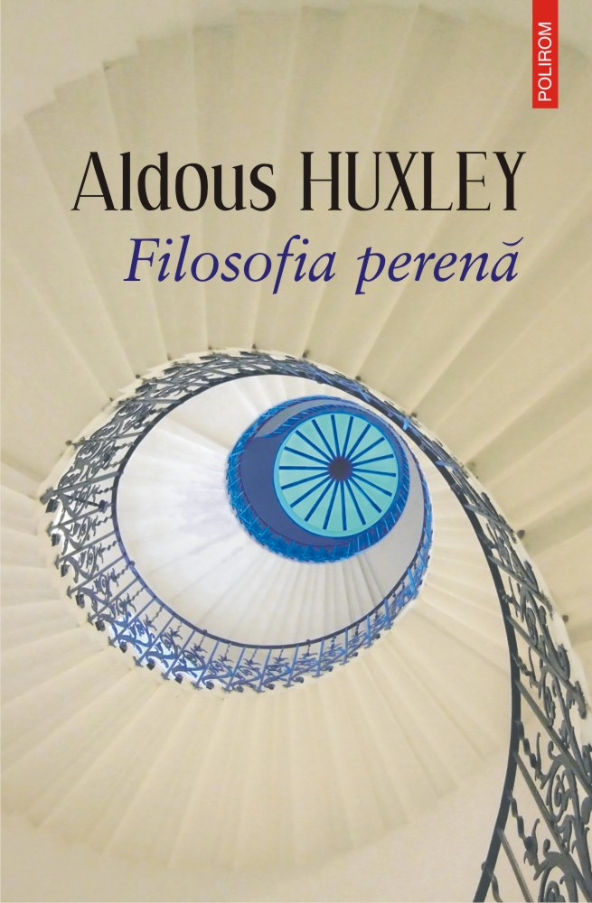 Filosofia perena | Aldous Huxley carturesti.ro poza bestsellers.ro