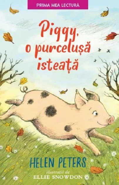 Piggy, o purcelusa isteata | Helen Peters carturesti 2022
